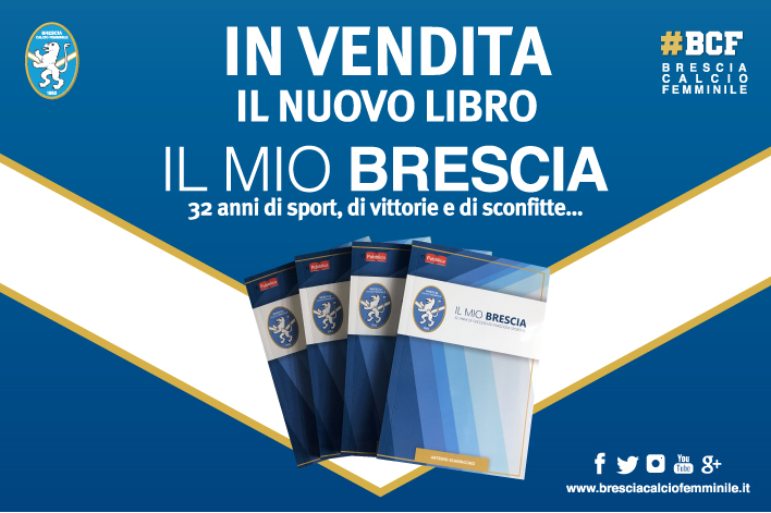 In vendita il nuovo libro “IL MIO BRESCIA”