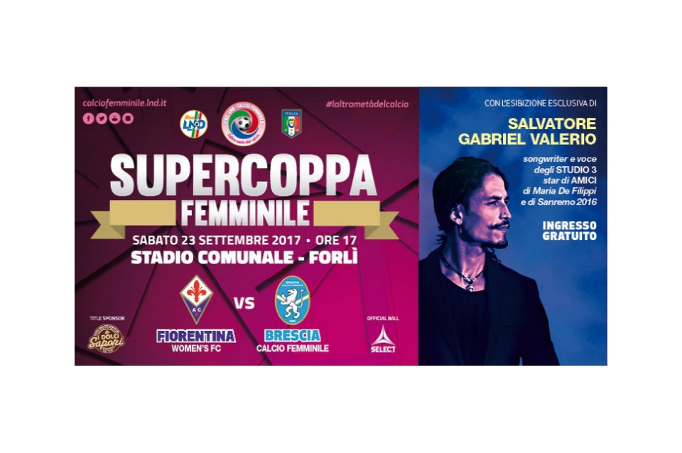 Supercoppa, Fiorentina-Brescia avrà grande copertura mediatica