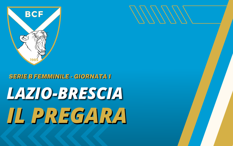 Lazio-Brescia: il pregara