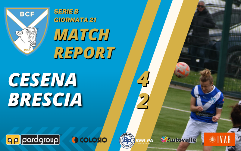 Cesena-Brescia 4-2: il match report
