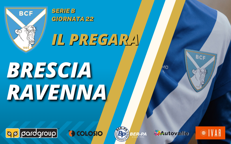 Brescia-Ravenna: il pregara